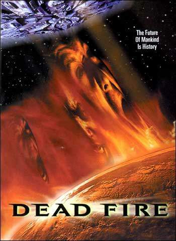 DEAD FIRE